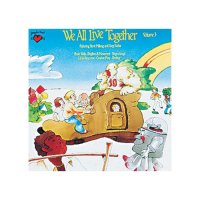 Greg & Steve - We All Live Together, CD, Vol. 3 CTP-003CD