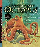 Read, Listen, & Wonder - Gentle Giant Octopus [C38696]