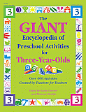The Giant Encyclopedia of Preschool Activities, Age 3 [GR13963]