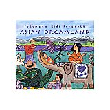  Putumayo Kids Asian Dreamland CD  790248025926