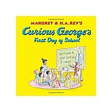 Curious George s First Day of School 9780618605644
