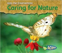 Caring for Nature [9781432908959]