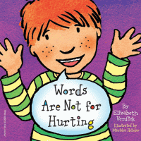 Words Are Not For Hurting Board Book [FR21550]