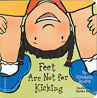 Feet Are Not For Kicking Board Book [FR21585]