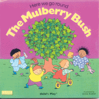 The Mulberry Bush, Soft Cover [M38850]