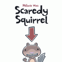 Scaredy Squirrel [U79591]