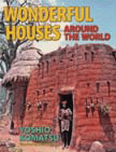 Wonderful Houses Around the World [093607034x]