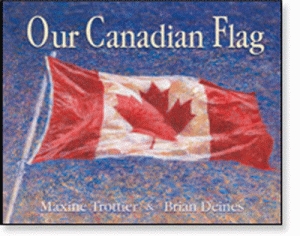 Our Canadian Flag Paperback [0439956870]