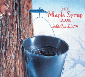 The Maple Syrup Book [0919964524]