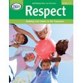 Respect Building Core Values in the Classroom DD 210910W Grades: 1-2