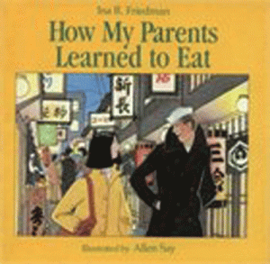 How My Parents Learned to Eat [9780395442357]