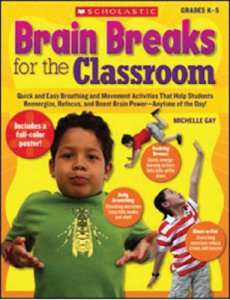 Brain Breaks for the Classroom [9780545074742]