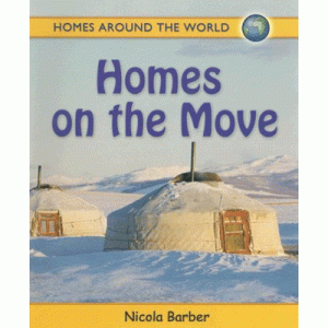 Homes Around The World Homes on the Move [9780778735564]