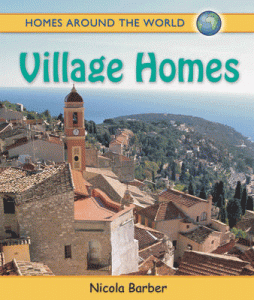 Homes Around The World Village Homes [9780778735588]