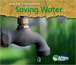 Saving Water [9781432908928]