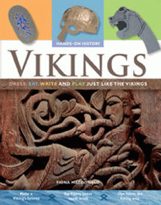 The Ancient: Dress, Eat, Write and Play Vikings [C0728]