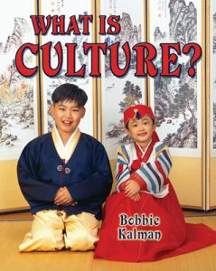 Our Multicultural World What is Culture? [C46508]