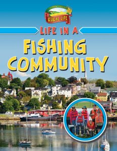 Learn About Rural Life Life in a Fishing Community [C50857]