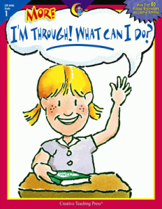 More I'm Through! What Can I Do?.Grade 1 [CTP4440]