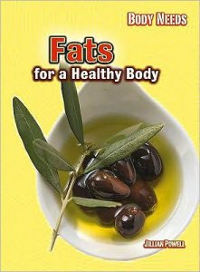 Body Needs Fats [F21934]