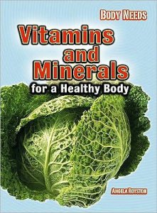 Body Needs Vitamins and Minerals [F21958]