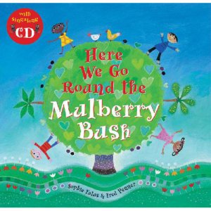 Here We Go Round The Mulberry Bush Book & CD I23-9781846860799 