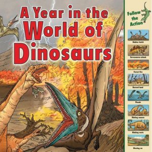 Time Goes By A Year In The World Of Dinosaurs [M38024]