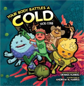 Body Battles Your Body Battles a Cold [M38369]