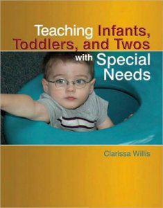 Teaching Infants, Toddlers, and Twos with Special Needs [M90690]