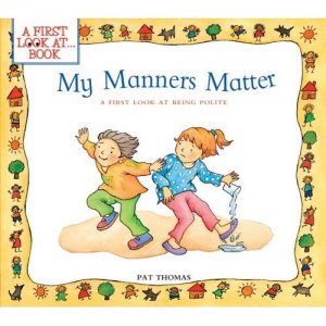 My Manners Matter B-0764132121