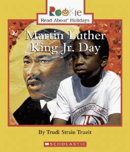 Rookie Read-About Holidays Series M Luther King Jr. Day [S8405]