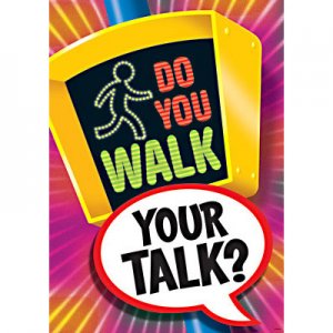 Argus Poster.Do you walk your talk? [TA67318]