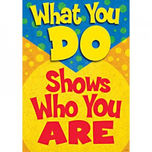 Argus Poster.What you do shows who you are [TA67325]