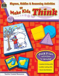 Rhymes,Riddles&Reasoning Activities to Make Kids Think[TCR2560]