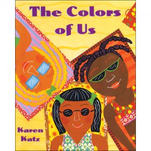 The Colors Of Us  WK-9780805071634