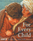 For Every Child [0099408651]