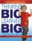 Thinking Big, Learning Big [M90676]