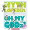 Mythlopedia Oh My Gods! [S10588]